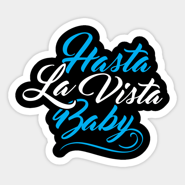 Hasta La Vista Sticker by Marvin